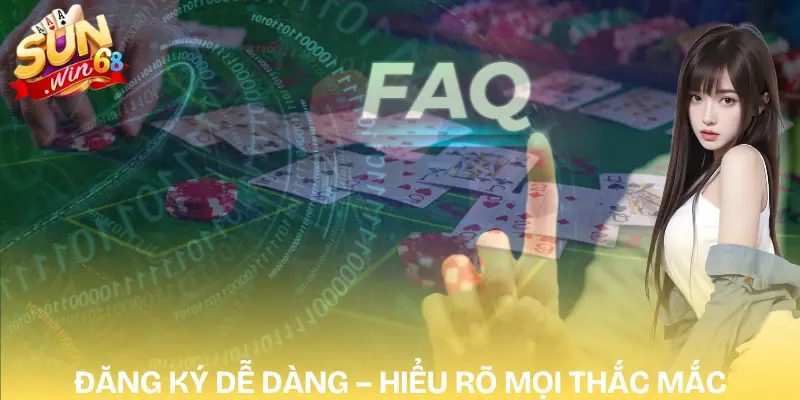 Hướng Dẫn Đăng Ký SUNWIN | Mới Nhất Nhận Thưởng Lớn 6 dang-ky-sunwin-cau-hoi