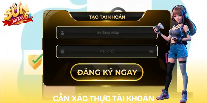 Hướng Dẫn Đăng Ký SUNWIN | Mới Nhất Nhận Thưởng Lớn 2 dang-ky-sunwin-xac-thuc-tai-khoan