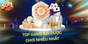 Top Game Bài Được Chơi Nhiều Nhất: Bảng Xếp Hạng Siêu Phẩm
